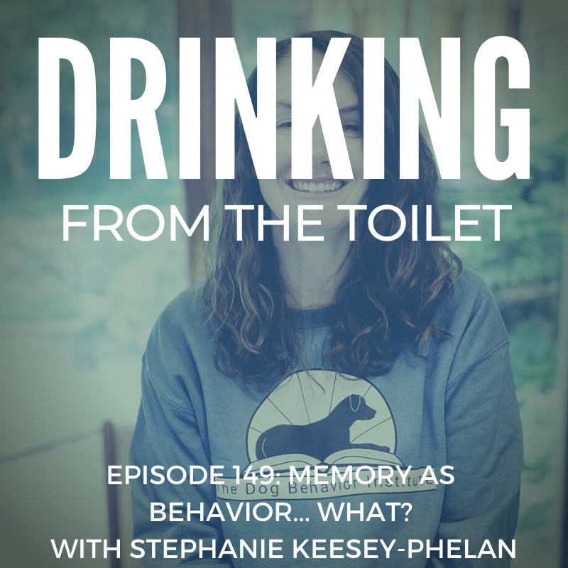 Podcast #149: Memory as Behavior… What? with Stephanie Keesey-Phelan