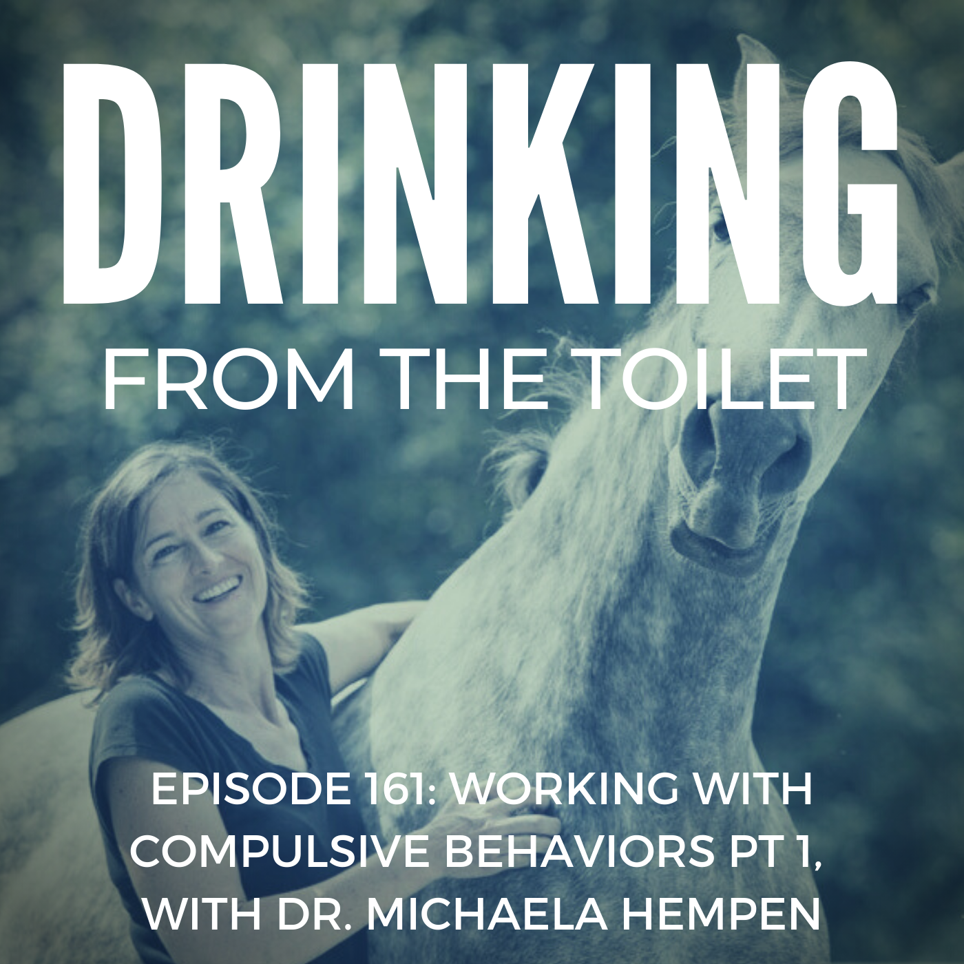 Podcast #161: Working with Compulsive Behaviors Pt 1, with Dr. Michaela Hempen